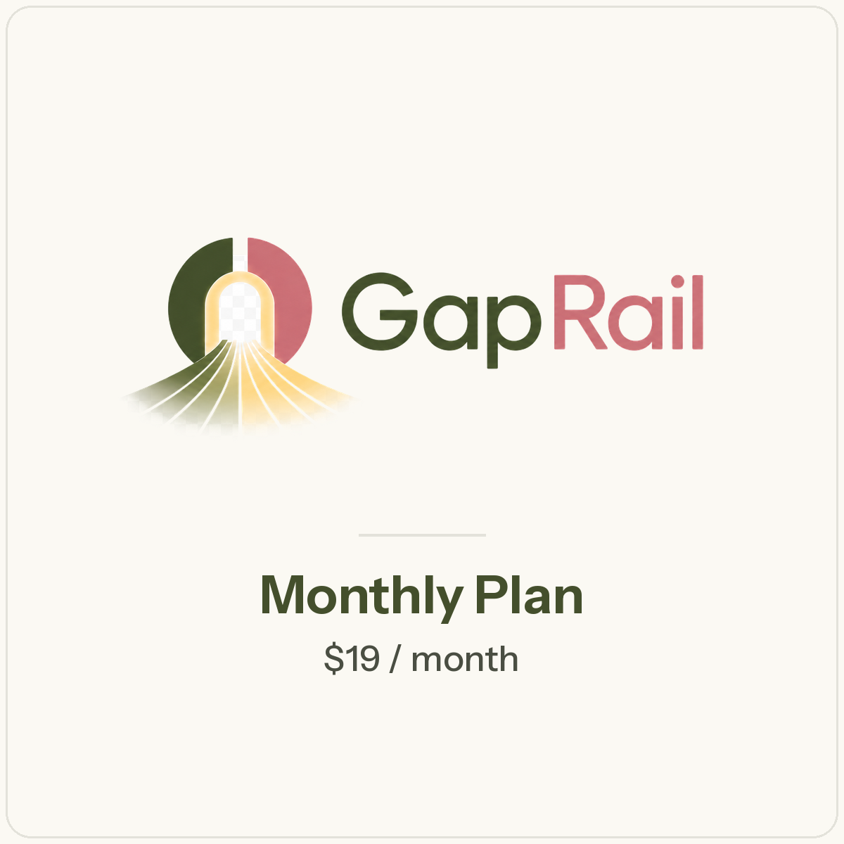 GapRail Monthly Plan, $19 per month